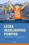 Léčba inzulinovou pumpou aneb každodenní život rodiny Novákovy