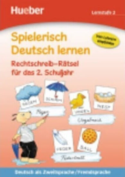 Spielerisch Deutsch lernen: Rechtschreib-Rätsel fur das 2. Schuljahr - Erich Krause