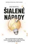 Šialené nápady - Safi Bahcall