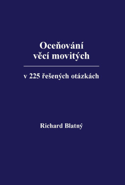 Oceňování věcí movitých - Richard Blatný