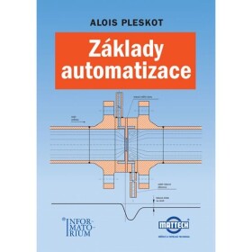 Základy automatizace - Alois Pleskot