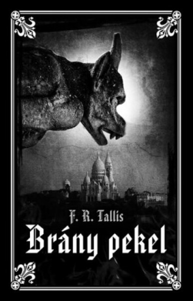 Brány pekel - Frank R. Tallis