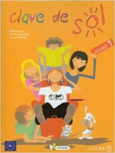 Clave de Sol 1 Libro Del Alumno + CD (a1) - Caso Larraceleta, Monica