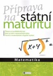 Příprava na státní maturitu Matematika