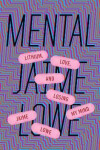 Mental - Lowe Jaime