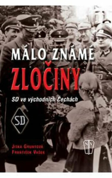 Málo známé zločiny - SD ve východních Čechách (poškozená) - Jitka Gruntová, František Vašek