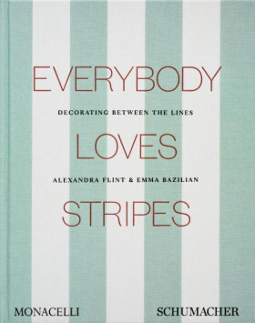 Everybody Loves Stripes - Alexandra Morris Flint