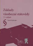 Vydavatelství Aleš Čeněk, s.r.o. Základy všeobecné státovědy (3. vyd.) - Pavel Holländer