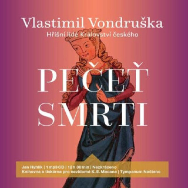 Pečeť smrti - Vlastimil Vondruška - audiokniha