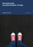 Psychologie celoživotního vývoje - Marek Blatný