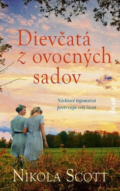 Dievčatá z ovocných sadov (e-kniha) - Nikola Scott