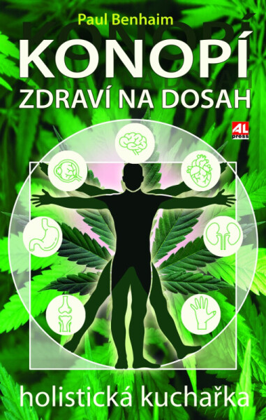 Konopí Zdraví na dosah Paul Benhaim
