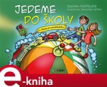 Jedeme do školy. Úkoly pro předškoláky - Zuzana Pospíšilová e-kniha