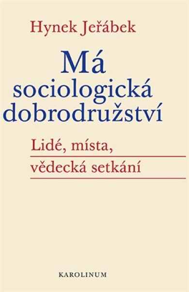 Má sociologická dobrodružství