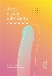 Život vůní lubrikantu Emma Scharkez