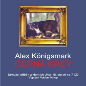 Černá krev - Alex Koenigsmark - audiokniha