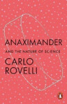 Anaximander - Carlo Rovelli