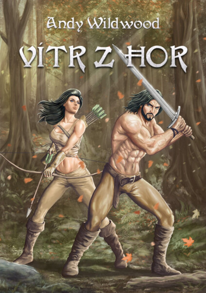 Vítr z hor - Andy Wildwood