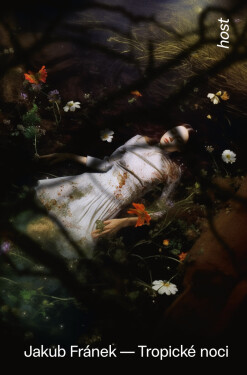 Tropické noci - Jakub Fránek