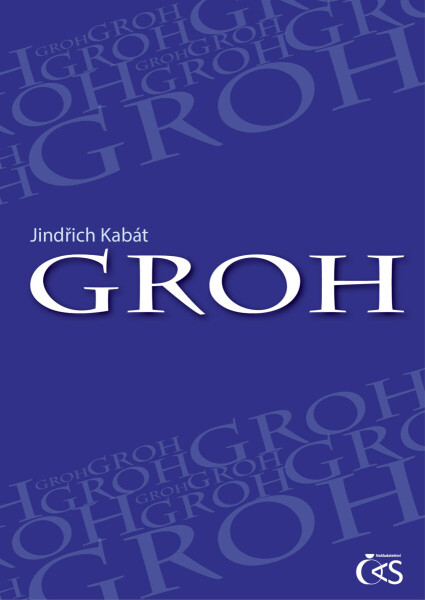Groh - Jindřich Kabát