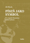Píseň jako symbol Jiří Plocek