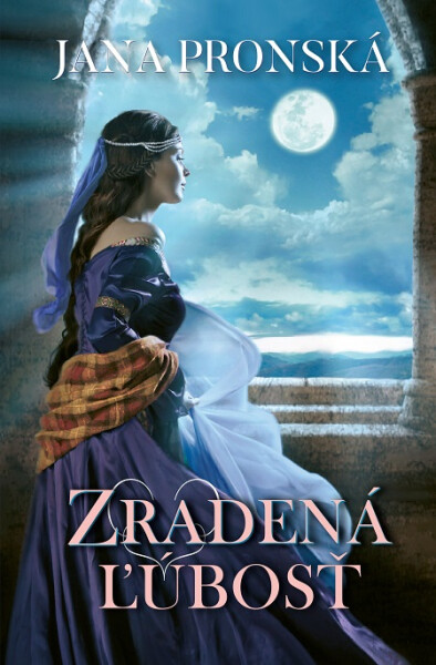Zradená ľúbosť - Jana Pronská