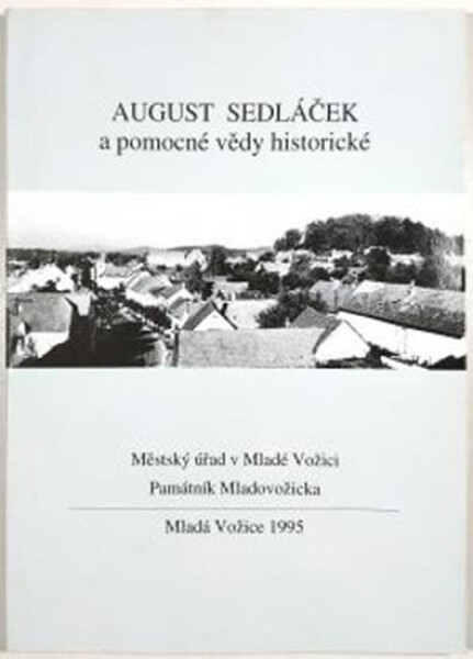 August Sedláček pomocné vědy historické