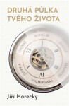 Druhá půlka tvého života