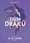 Dům draků - K. A. Linde