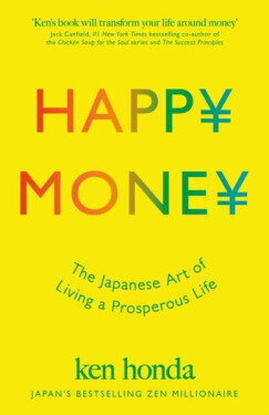 Happy Money - Ken Honda