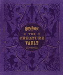 Harry Potter - The Creature Vault, 1. vydání - Joanne Kathleen Rowling