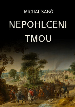 Nepohlceni tmou - Michal Sabó