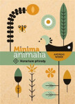 Minima animalia - Andreas Weber
