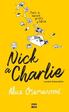 Nick a Charlie - Alice Osemanová - e-kniha