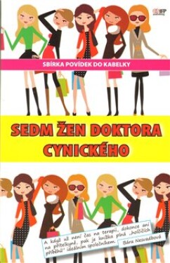 Sedm žen doktora Cynického Barbora Baronová,