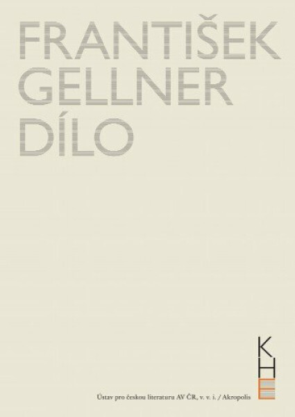 Dílo (1894–1914) - František Gellner
