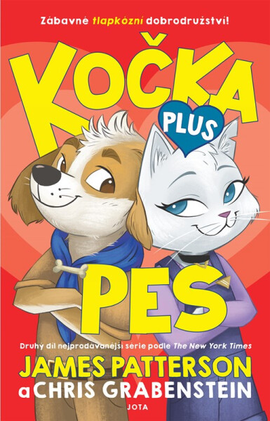 Kočka plus pes - James Patterson