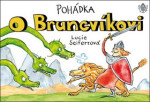 Pohádka Bruncvíkovi Lucie Seifertová