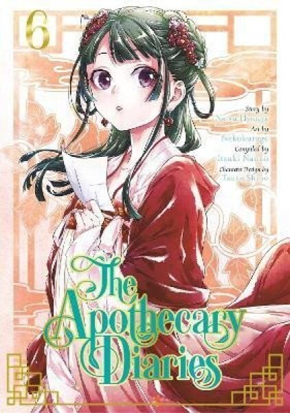 Apothecary Diaries 06 (Manga) - Natsu Hyuuga