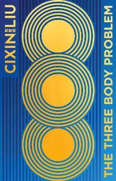 Three-Body Problem - Cixin Liu