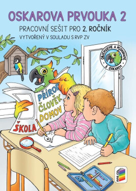 Oskarova prvouka 2 - barevný pracovní sešit, 4. vydání