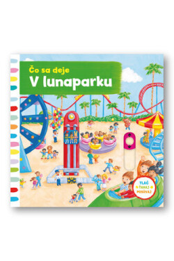 Čo sa deje lunaparku