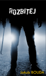 Rozbitej - Jakub Bouda