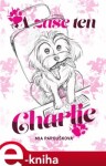 A zase ten Charlie - Mia Papoušková e-kniha