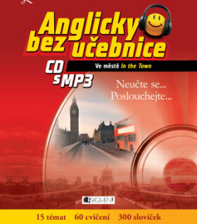 Anglicky bez učebnice - Ve městě - Anna Kronusová, Markéta Galatová - audiokniha