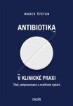 Antibiotika klinické praxi,