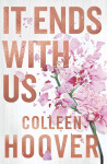 It Ends With Us, vydání Colleen Hoover