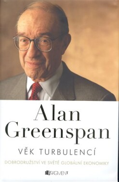 Alan Greenspan - Věk turbulencí