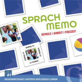Sprachmemo Deutsch A1: Schule, Arbeit, Freizeit - Krystyna Kuhn