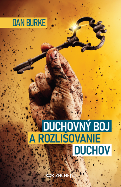 Duchovný boj a rozlišovanie duchov - Dan Burke